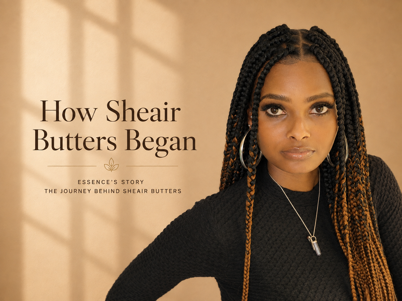 How Sheair Butters Began